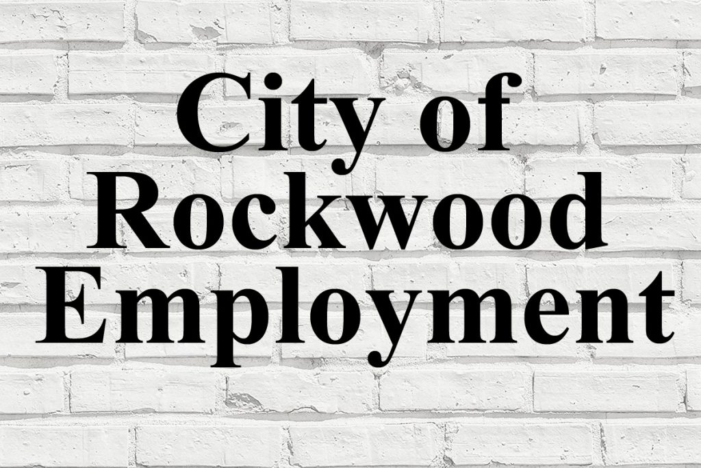 City of Rockwood Employment City Of Rockwood